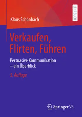 Schönbach |  Verkaufen, Flirten, Führen | eBook | Sack Fachmedien