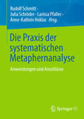Schmitt / Schröder / Pfaller |  Die Praxis der systematischen Metaphernanalyse | eBook | Sack Fachmedien