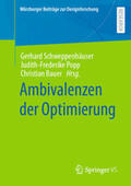 Schweppenhäuser / Popp / Bauer |  Ambivalenzen der Optimierung | eBook | Sack Fachmedien