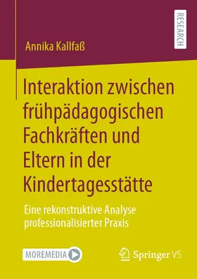 Kallfaß | Interaktion zwischen frühpädagogischen Fachkräften und Eltern in der Kindertagesstätte | E-Book | www.sack.de