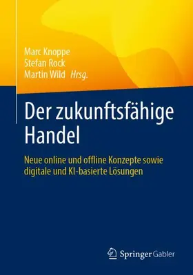 Knoppe / Wild / Rock |  Der zukunftsfähige Handel | Buch |  Sack Fachmedien
