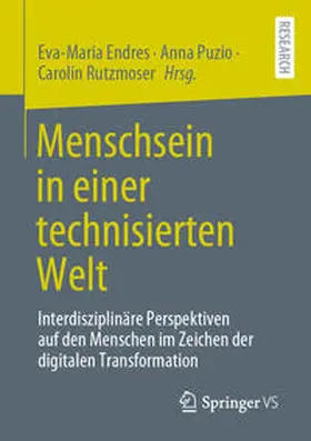 Endres / Puzio / Rutzmoser | Menschsein in einer technisierten Welt | E-Book | sack.de