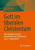 Bangert |  Gott im liberalen Christentum | Buch |  Sack Fachmedien