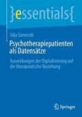 Samerski |  Psychotherapiepatienten als Datensätze | eBook | Sack Fachmedien