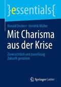 Deckert / Müller |  Mit Charisma aus der Krise | Buch |  Sack Fachmedien