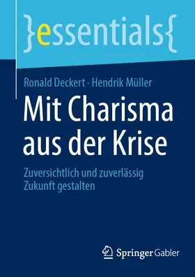 Deckert / Müller | Mit Charisma aus der Krise | E-Book | www.sack.de