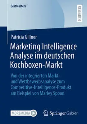 Gillner | Marketing Intelligence Analyse im deutschen Kochboxen-Markt | E-Book | sack.de