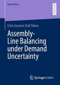 Stall Sikora / Sikora |  Assembly-Line Balancing under Demand Uncertainty | Buch |  Sack Fachmedien