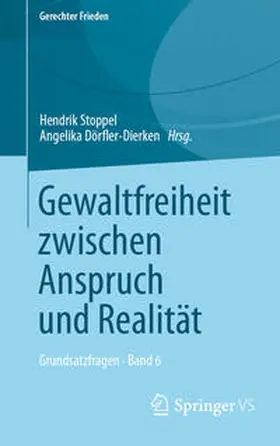 Stoppel / Dörfler-Dierken | Gewaltfreiheit zwischen Anspruch und Realität | E-Book | www.sack.de