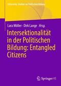 Lange / Möller |  Intersektionalität in der Politischen Bildung: Entangled Citizens | Buch |  Sack Fachmedien