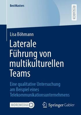 Böhmann |  Laterale Führung von multikulturellen Teams | Buch |  Sack Fachmedien
