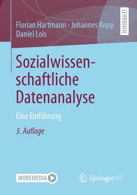 Hartmann / Lois / Kopp |  Sozialwissenschaftliche Datenanalyse | Buch |  Sack Fachmedien