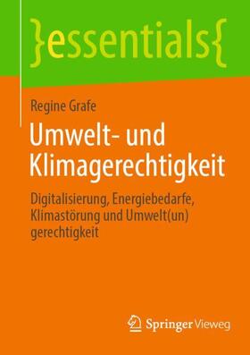 Grafe | Umwelt- und Klimagerechtigkeit | Buch | 978-3-658-36327-7 | sack.de