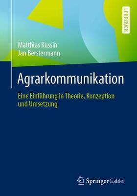 Berstermann / Kussin |  Agrarkommunikation | Buch |  Sack Fachmedien