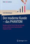 Rainsberger |  Der moderne Kunde ¿ das PHANTOM | Buch |  Sack Fachmedien