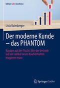 Rainsberger |  Der moderne Kunde – das PHANTOM | eBook | Sack Fachmedien