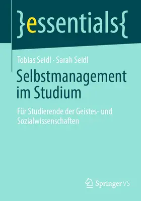 Seidl | Selbstmanagement im Studium | E-Book | sack.de