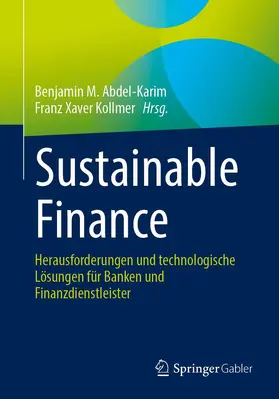 Kollmer / Abdel-Karim | Sustainable Finance | Buch | 978-3-658-36388-8 | sack.de