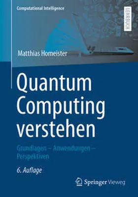 Homeister |  Quantum Computing verstehen | eBook | Sack Fachmedien