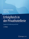von Freyberg / Gruner / Lang |  ErfolgReich in der Privathotellerie | eBook | Sack Fachmedien