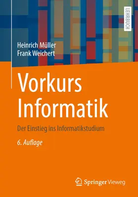Weichert / Müller |  Vorkurs Informatik | Buch |  Sack Fachmedien