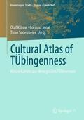 Kühne / Jenal / Sedelmeier |  Cultural Atlas of TÜbingenness | Buch |  Sack Fachmedien