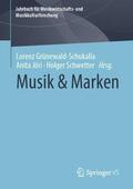 Grünewald-Schukalla / Jóri / Schwetter |  Musik & Marken | Buch |  Sack Fachmedien