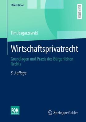 Jesgarzewski | Wirtschaftsprivatrecht | Buch | 978-3-658-36473-1 | sack.de