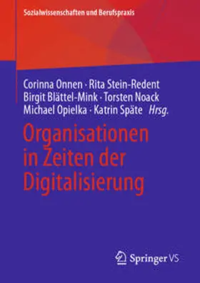 Onnen / Stein-Redent / Blättel-Mink | Organisationen in Zeiten der Digitalisierung | E-Book | sack.de
