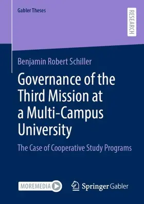 Schiller |  Governance of the Third Mission at a Multi-Campus University | Buch |  Sack Fachmedien