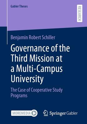 Schiller |  Governance of the Third Mission at a Multi-Campus University | eBook | Sack Fachmedien
