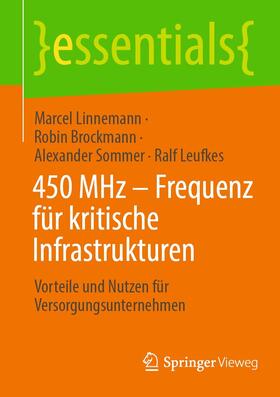 Linnemann / Brockmann / Sommer | 450 MHz – Frequenz für kritische Infrastrukturen | E-Book | sack.de