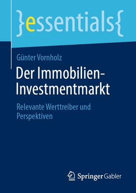 Vornholz | Der Immobilien-Investmentmarkt | E-Book | sack.de