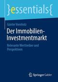 Vornholz |  Der Immobilien-Investmentmarkt | eBook | Sack Fachmedien