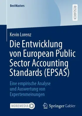 Lorenz | Die Entwicklung von European Public Sector Accounting Standards (EPSAS) | Buch | 978-3-658-36571-4 | sack.de