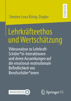 König-Ziegler |  Lehrkräfteethos und Wertschätzung | eBook | Sack Fachmedien