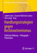 Goetz / Reitmair-Juárez / Lange |  Handlungsstrategien gegen Rechtsextremismus | eBook | Sack Fachmedien