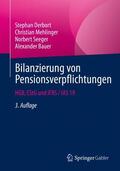 Derbort / Bauer / Mehlinger |  Bilanzierung von Pensionsverpflichtungen | Buch |  Sack Fachmedien