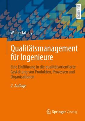 Jakoby |  Qualitätsmanagement für Ingenieure | Buch |  Sack Fachmedien