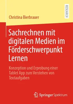 Bierbrauer |  Sachrechnen mit digitalen Medien im Förderschwerpunkt Lernen | Buch |  Sack Fachmedien