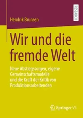 Brunsen |  Wir und die fremde Welt | eBook | Sack Fachmedien