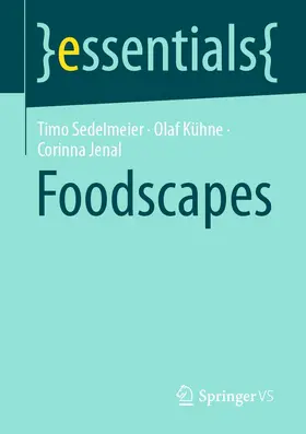 Sedelmeier / Kühne / Jenal | Foodscapes | E-Book | www.sack.de