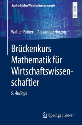 Herzog / Purkert | Brückenkurs Mathematik für Wirtschaftswissenschaftler | Buch | 978-3-658-36741-1 | sack.de
