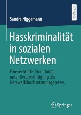 Niggemann |  Hasskriminalität in sozialen Netzwerken | Buch |  Sack Fachmedien