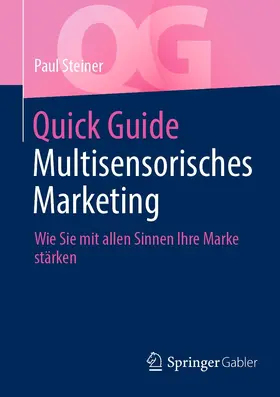 Steiner | Quick Guide Multisensorisches Marketing | E-Book | www.sack.de