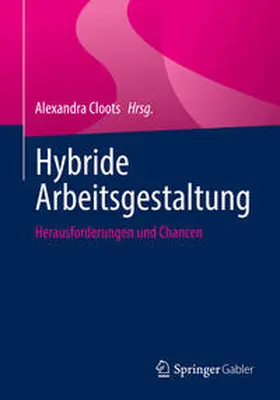 Cloots | Hybride Arbeitsgestaltung | E-Book | www.sack.de