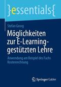 Georg |  Möglichkeiten zur E-Learning-gestützten Lehre | eBook | Sack Fachmedien