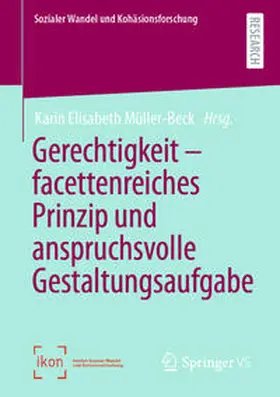Müller-Beck | Gerechtigkeit – facettenreiches Prinzip und anspruchsvolle Gestaltungsaufgabe | E-Book | sack.de