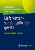 Falder / Frank-Fahle / Poleacov |  Lieferkettensorgfaltspflichtengesetz | eBook | Sack Fachmedien