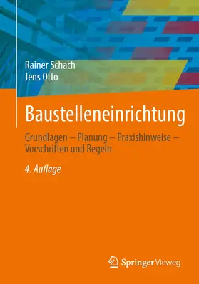 Otto / Schach | Baustelleneinrichtung | Buch | 978-3-658-36870-8 | sack.de